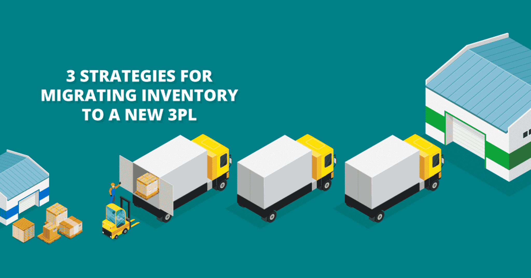 Three Strategies for Migrating Inventory to a New 3PL