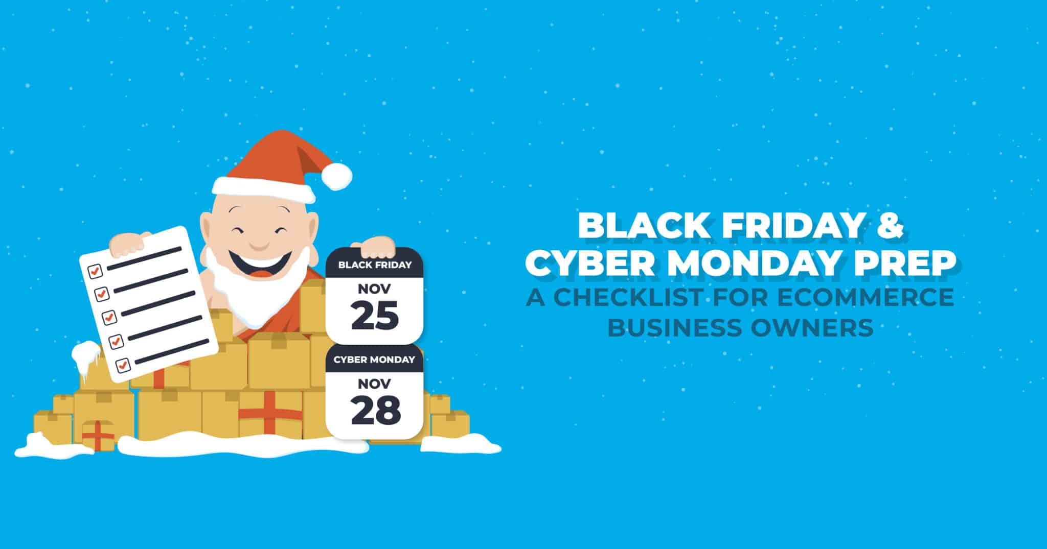 Black Friday Cyber Monday Checklist | Ecommerce Business Tips