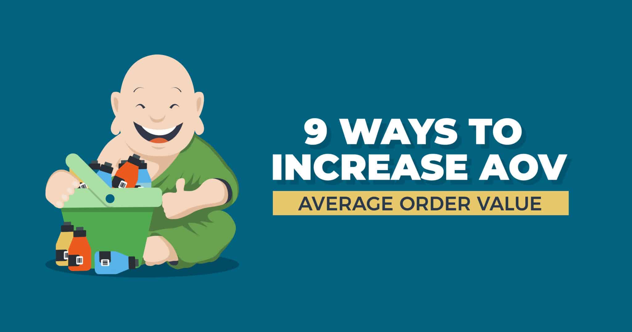 9 Ways to Increase Average Order Value