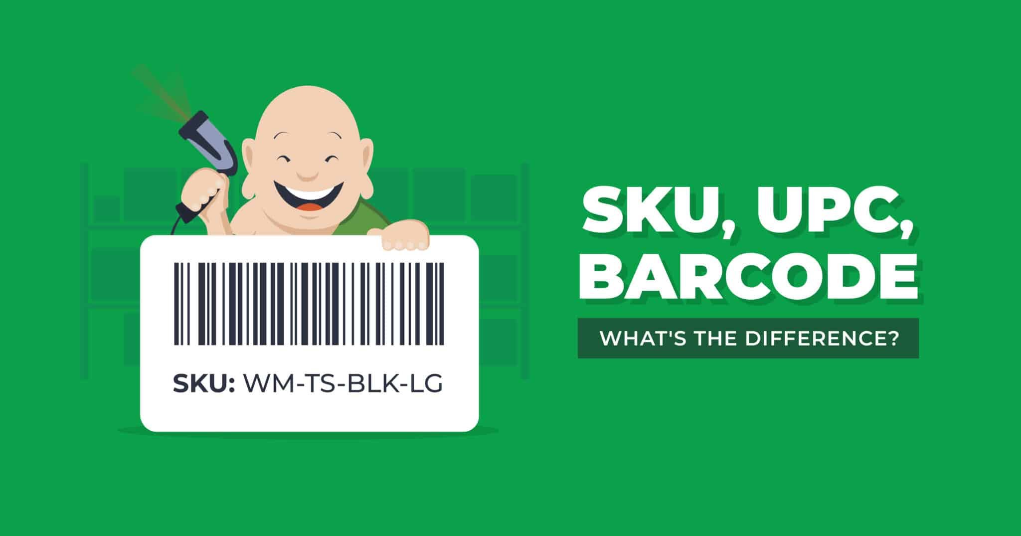SKUs, UPCs, and Barcodes: What’s the Difference?