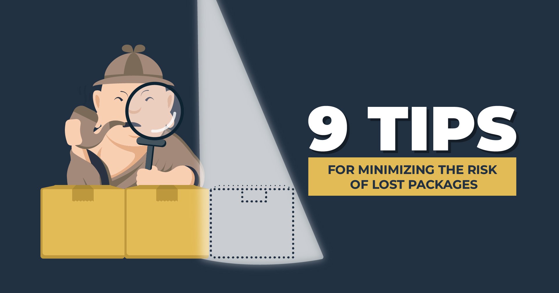 Minimize the Risk of Lost Packages