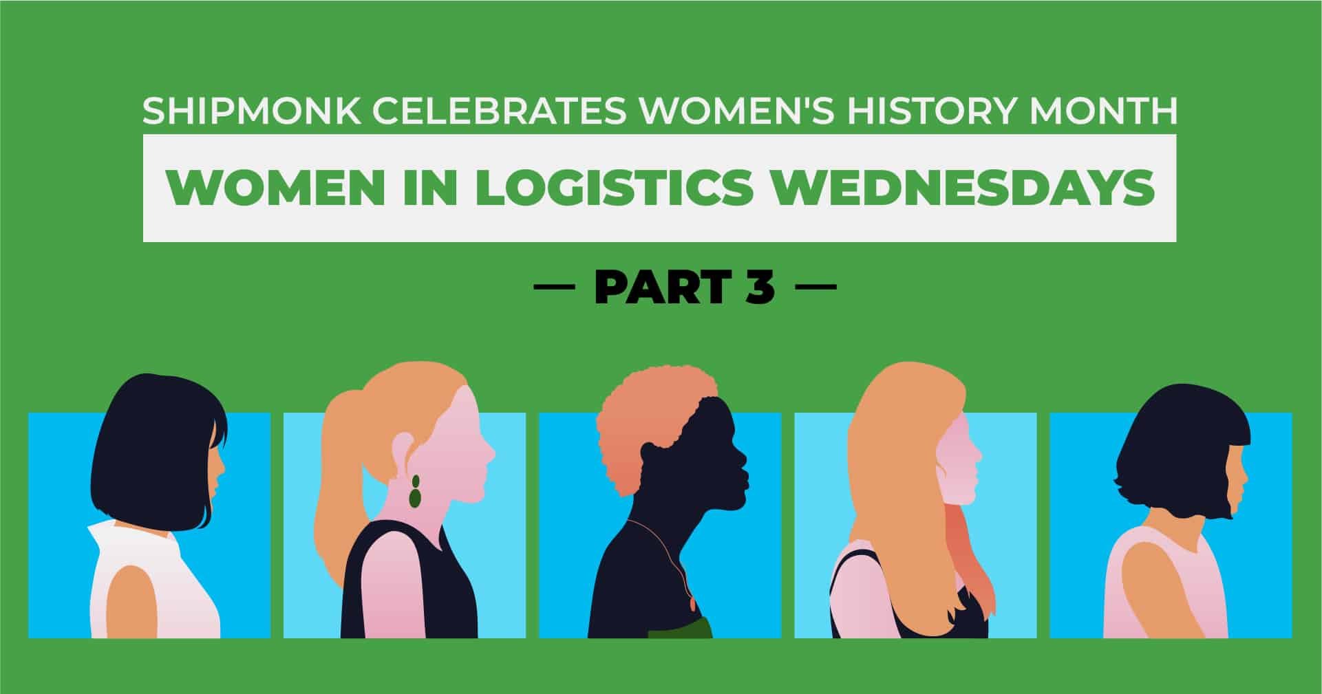 Women in Logistics PART 3