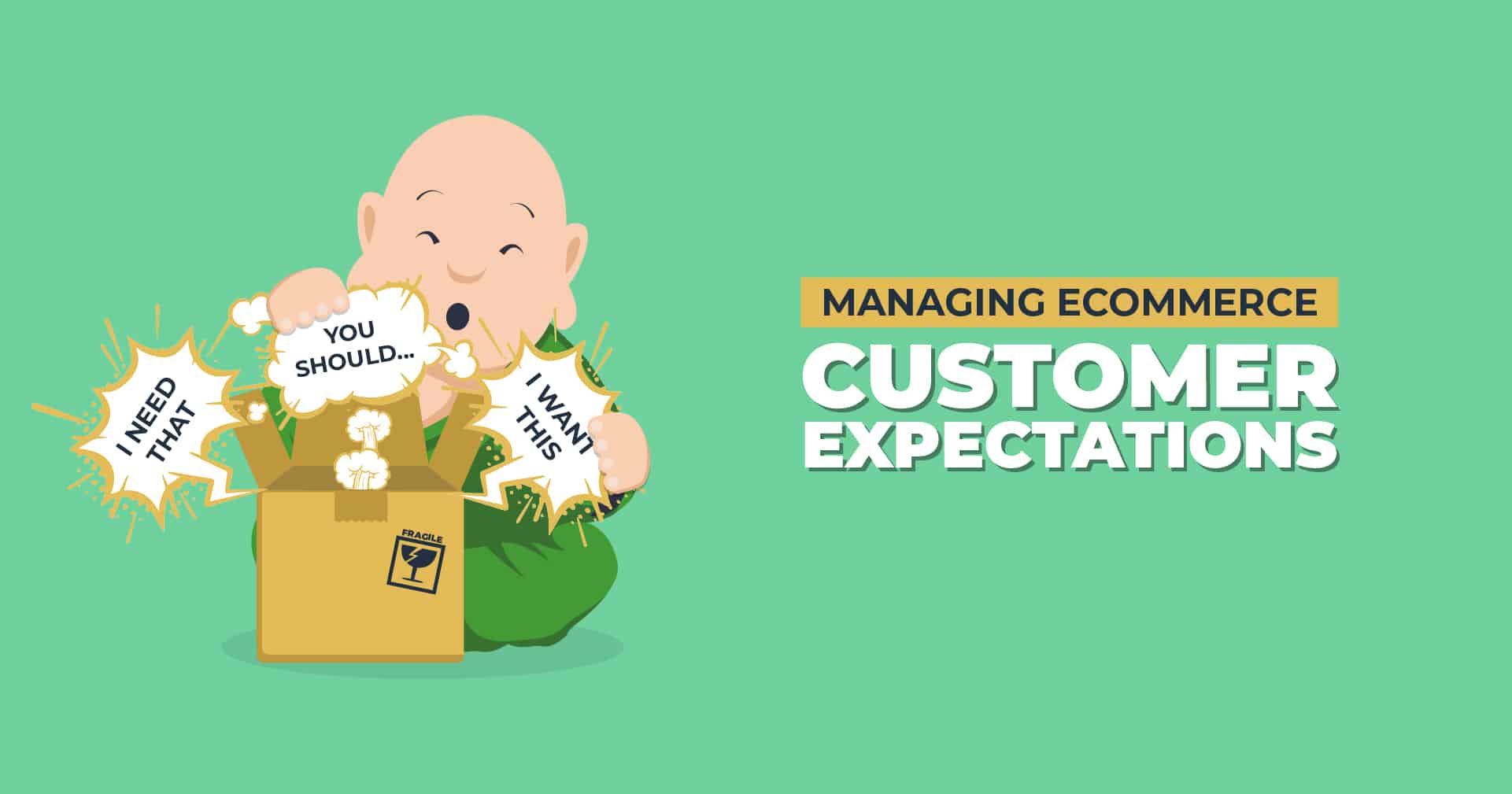 Managing Ecommerce Expectations