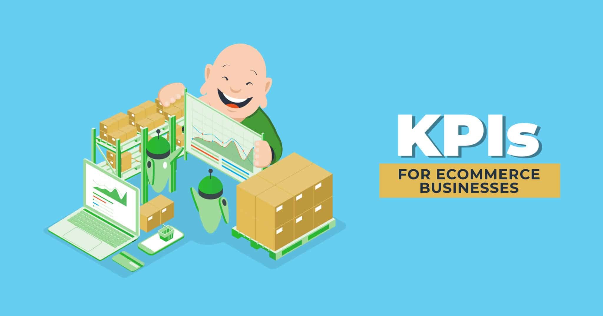 KPIs for Ecommerce Businesses
