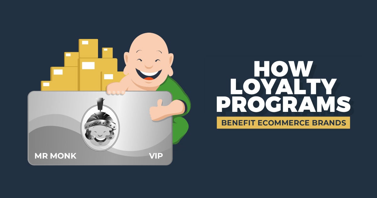 How Loyalty Programs Benefit Ecommerce Brands