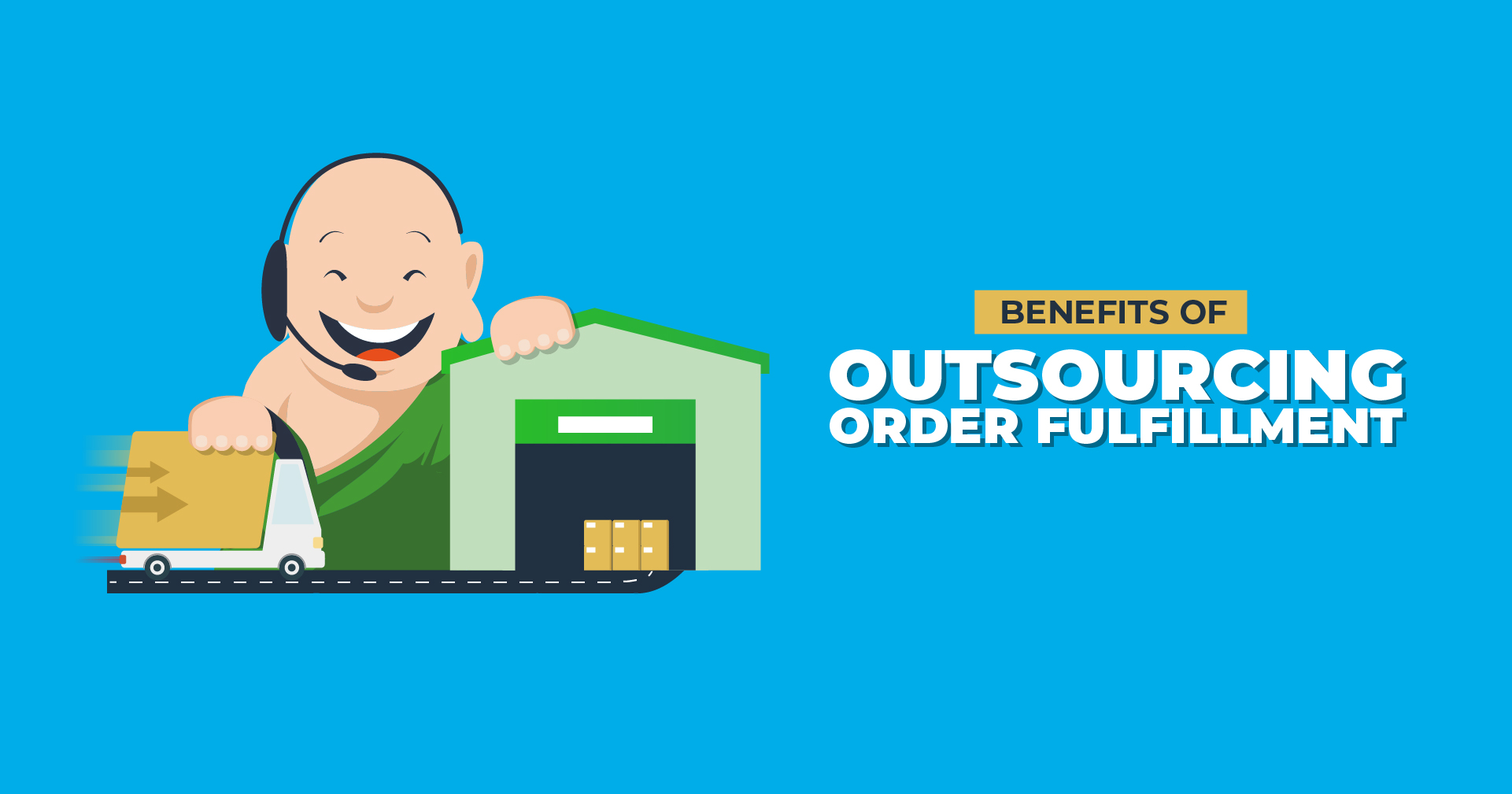 Benefits of Outsourcing Order Fulfillment