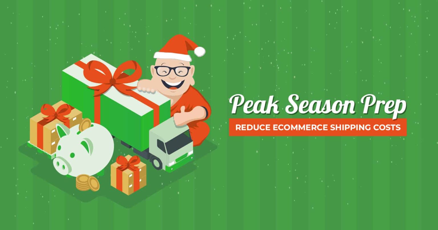 Peak Season Prep Reduce Shipping Costs 3PL