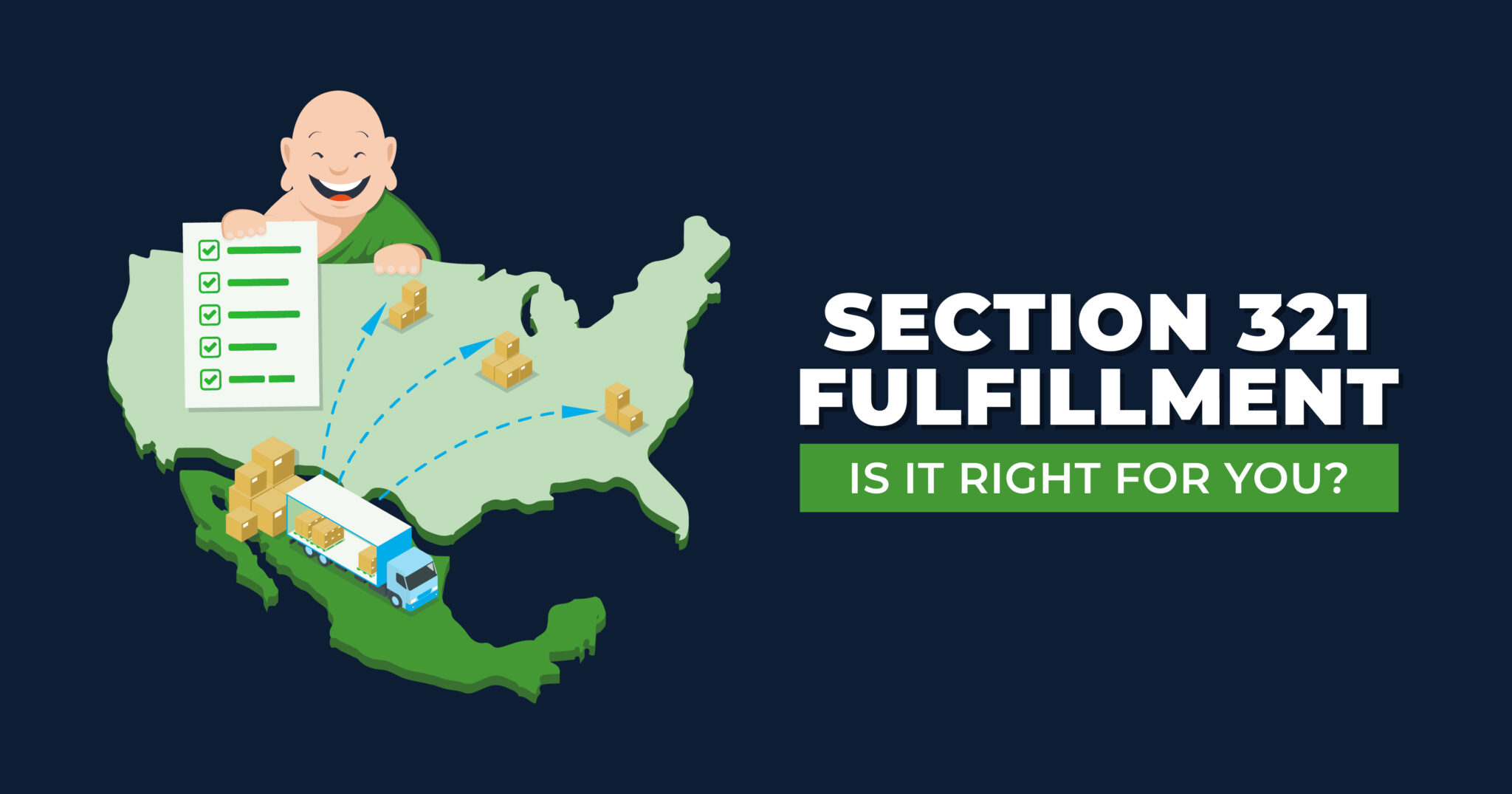Section 321 Fulfillment: Is it Right for You?