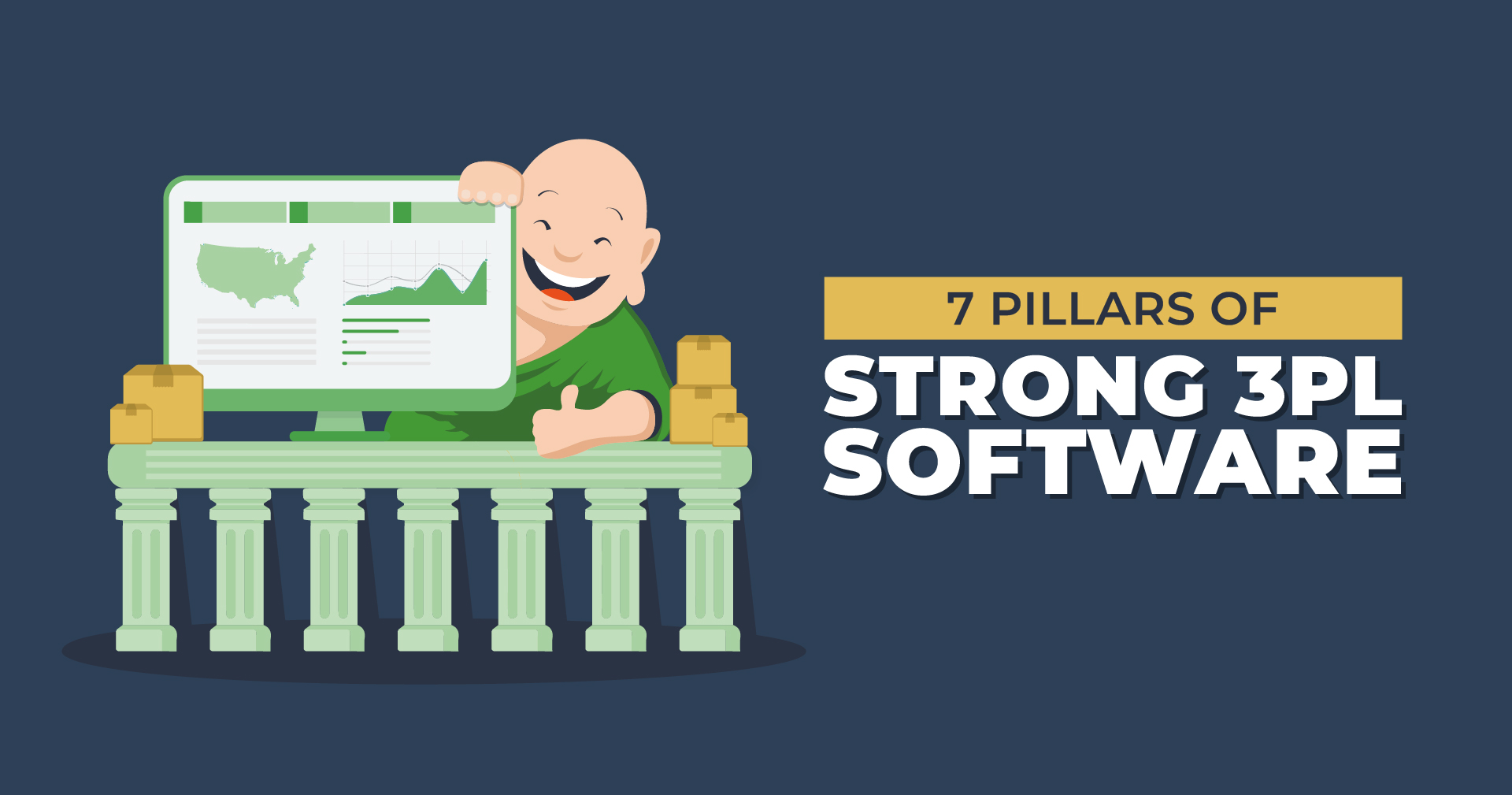 7 Pillars of Strong 3PL Software