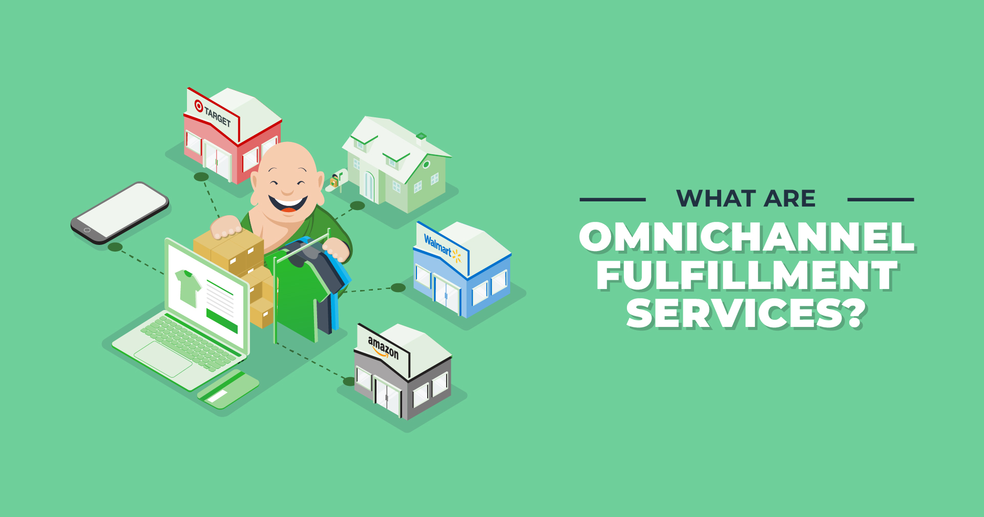 What are omnichannel fulfillment services?