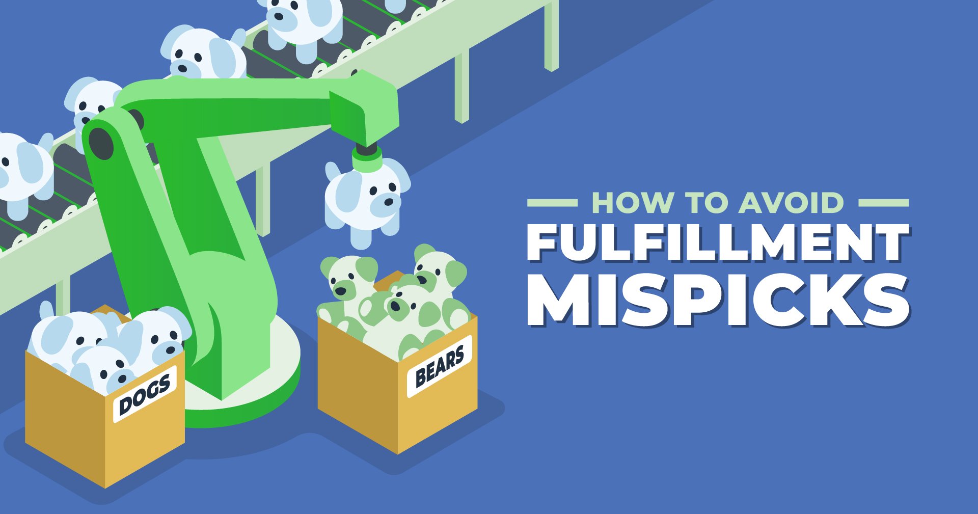 How to Avoid Fulfillment Mispicks