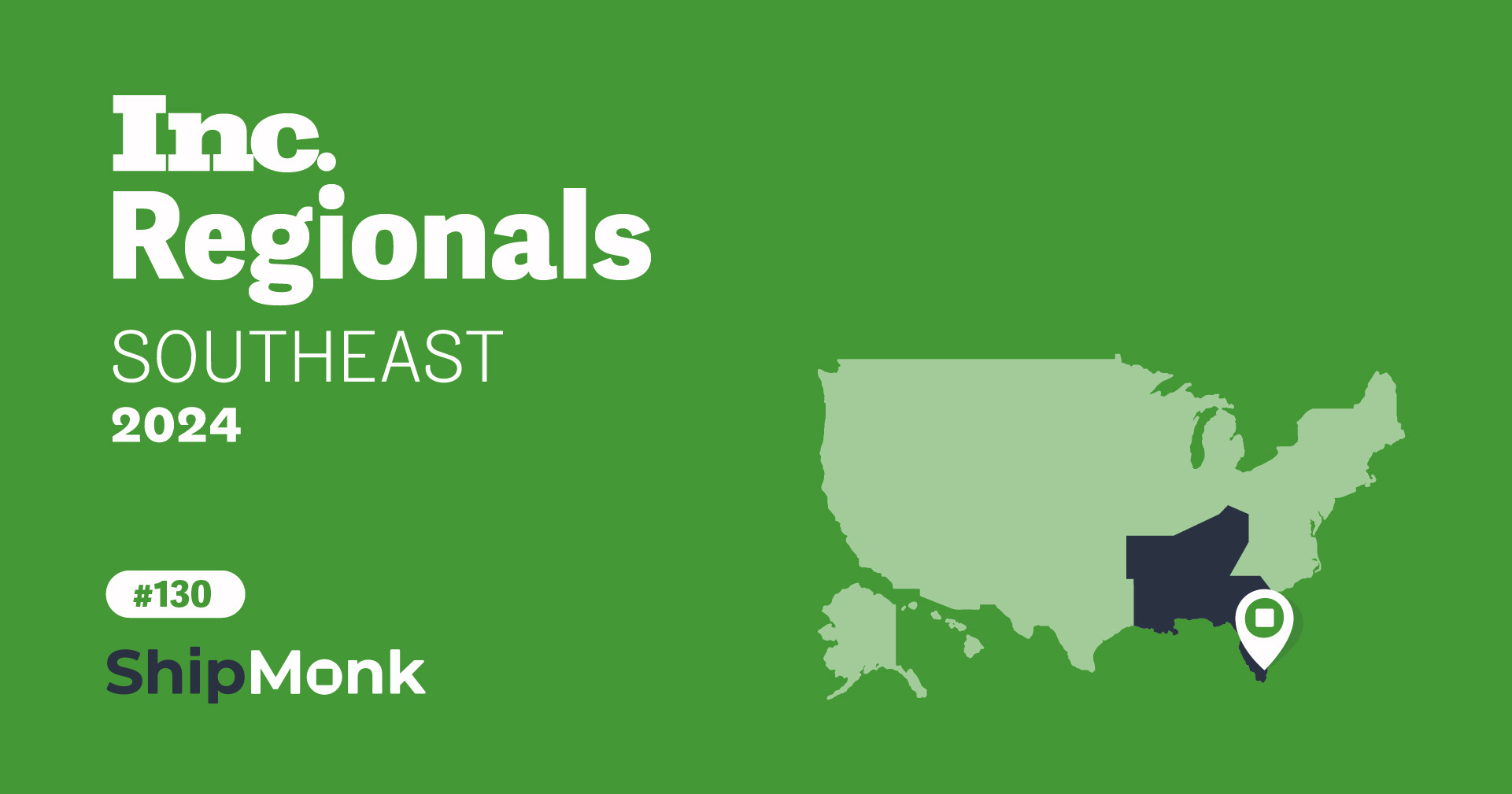 Inc. 5000 FastestGrowing Companies 3PL ShipMonk Southeast