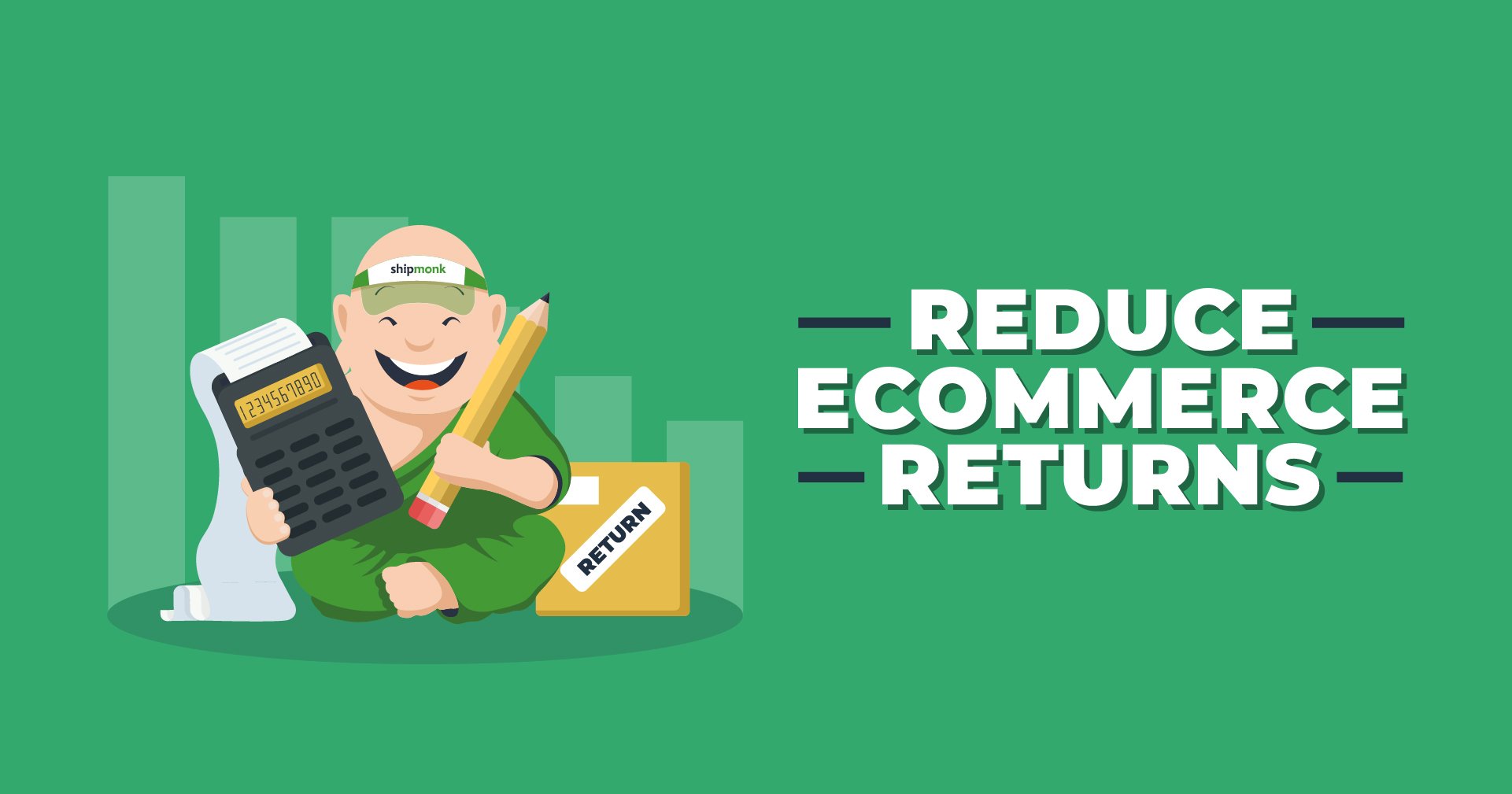 Reduce Ecommerce Returns