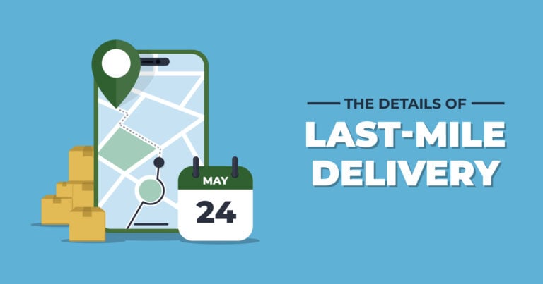 The Details of Last-Mile Delivery