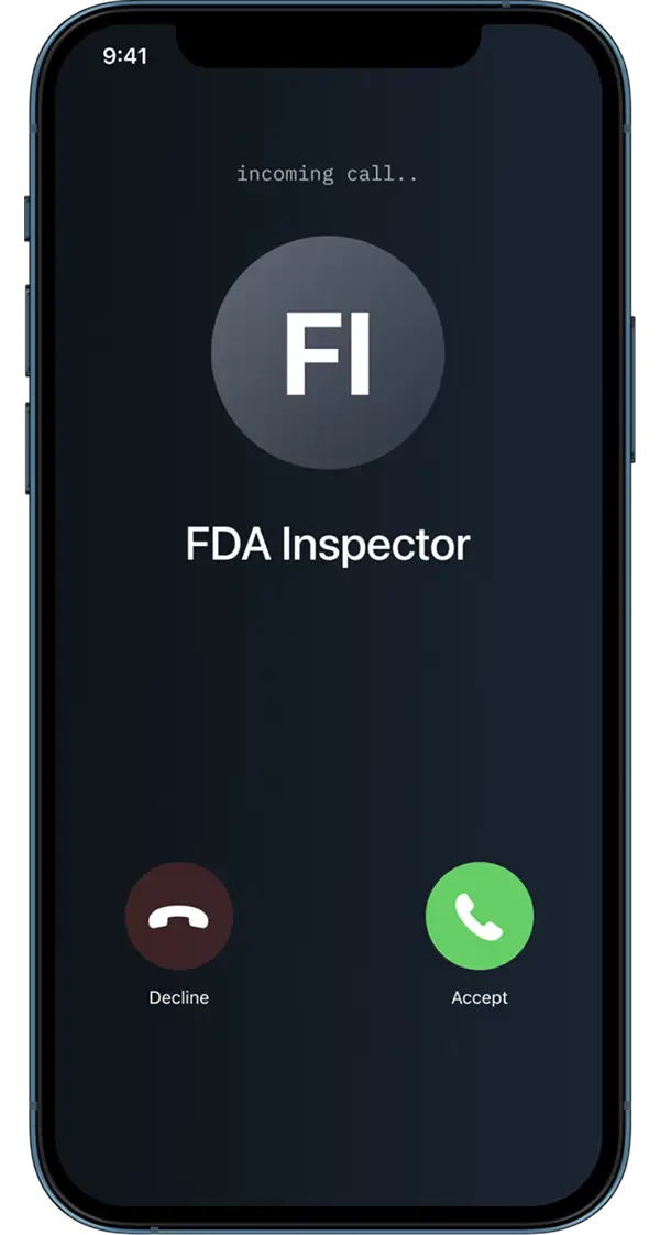 Incoming call from FDA Inspector